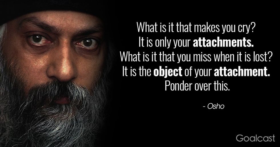 Osho Breakup Quote: Attachments make you cry and you miss 