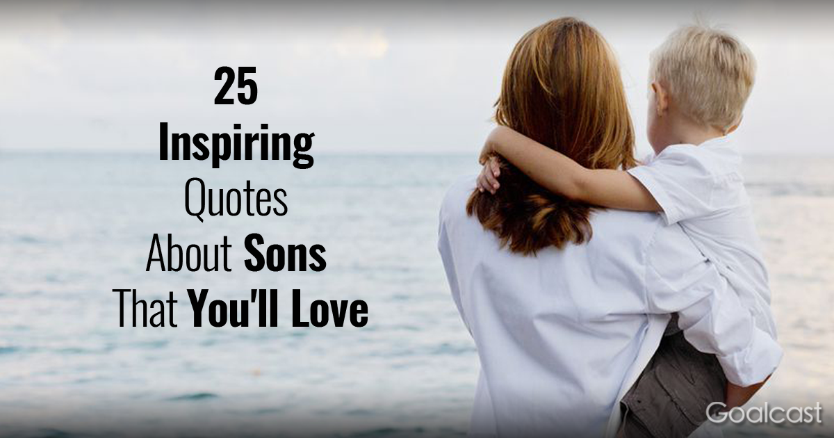 20 Of The Best Ideas For Love Quotes For Son Home Family Style And 